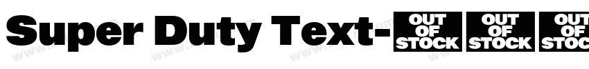 Super Duty Text字体转换